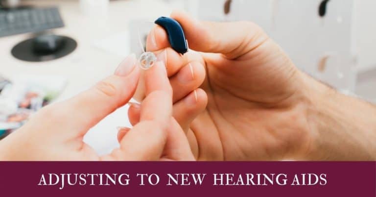 Adjusting To New Hearing Aids Welsch Hearing Aid Company 4180